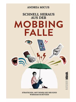 cover image of Schnell heraus aus der Mobbingfalle